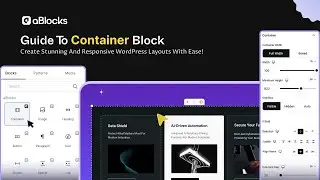 WordPress Container Block Tutorial: Create Responsive Layouts with aBlocks