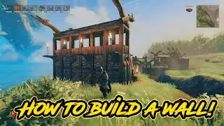 How To Build An Advanced Wall In Valheim