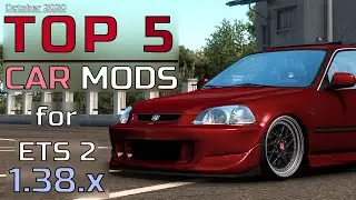 TOP 5 CAR MODS - ETS 2 - 1.38.x