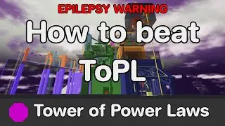 EToH - Tower of Power Laws (ToPL) guide