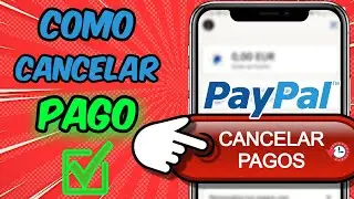 ❌C&oacute;mo Cancelar un PAGO AUTOMATICO en PayPal 2024