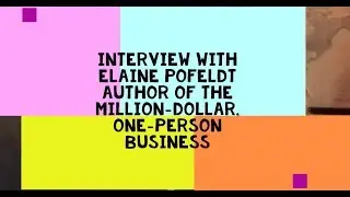 Interview with the Author of The Million-Dollar, One-Person Business (2018)
