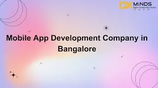 Mobile App Development Company in Bangalore
