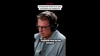 Pablo Buono d&eacute;voile une grosse erreur &agrave; ne pas commettre en m&eacute;decine !