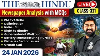 The Hindu Analysis - 24th January | The Hindu Newspaper Today with MCQs | Aasim Sir