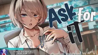 Nightcore - ASK FOR IT - (Lyrics)