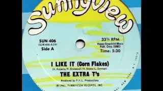 The Extra T's - I Like It (Corn Flakes)