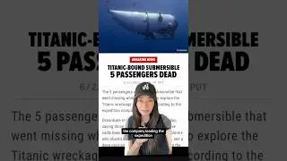 5 People On Titanic Submarine Dead