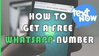 How to get a free Whatsapp Number - by icodewhite