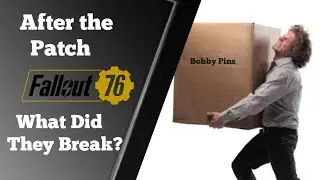 Fallout 76 after the patch