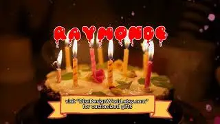 Happy Birthday RAYMONDE   Happy Birthday Song   Birthday Wishes   Birthday Party