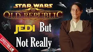 Star Wars The Old Republic: Jedi But Not Really