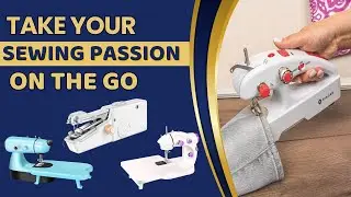 Best Mini Sewing Machine - Take Your Sewing Passion Wherever You Go