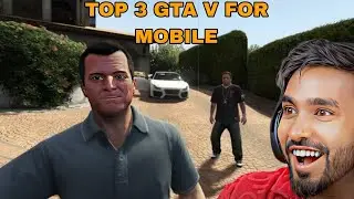 GTA 5 TOP 3 MOBILE APK LOAND DIVICE SMOOTHLE PLAY 📌