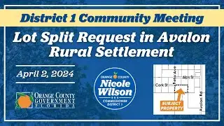 Community Meeting: Lot Split in Avalon Rural Settlement