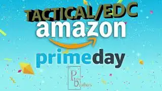 [TACTICAL/EDC] Amazon Prime Day 2021