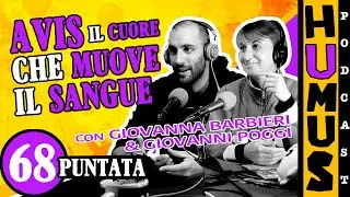 #68 Humus podcast - AVIS il cuore che muove il sangue