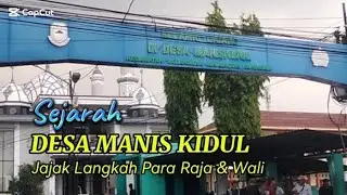 Sejarah Asal usul Desa Manis kidul Jalaksana Kuningan