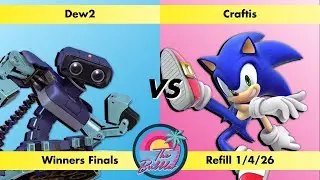 Dew2 (R.O.B.) vs Craftis (Sonic) - Winners Finals Bubbler Refill 1/4/26