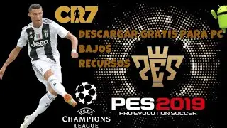 INSTALAR PES 2019 EN TU PC DE BAJOS RECURSOS &iexcl;DE FORMA GRATIS!