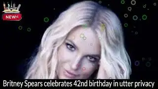 Britney Spears' Intimate 42nd Birthday Celebration with Family and Friends | Exclusive Inside Look!