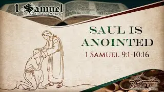 Saul Is Annointed