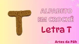 Alfabeto em crochê - letra T