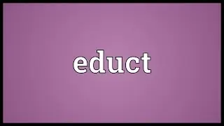 Educt Meaning