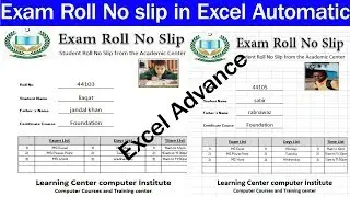 Auto Generate Exam Roll No Slip in excel by learning center in urdu/hindi