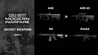 Modern Warfare Secret Weapons - Part 1