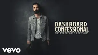 Dashboard Confessional - Saints and Sailors
