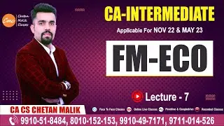 CA Inter Fm eco Online live batch NOV 22 / MAY 23 - CA CS CHETAN MALIK