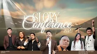 Glory Conference 2025 (Zan 4-na)