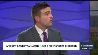 Andrew Bandstra named News 3 Now sports director