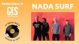 Interview de Nada Surf - Guitare En Scène 2025