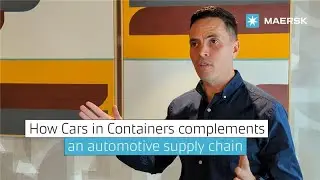 How Cars in Containers Complements an Automotive Supply Chain