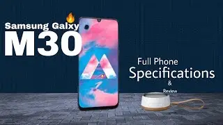 Samsung Galaxy M30 | Review & Full Phone Specifications | InfoBoost