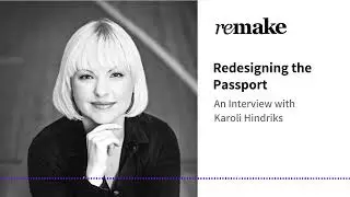 037. Karoli Hindriks: Redesigning the Passport