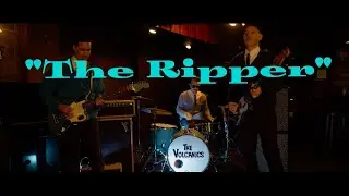 The Volcanics - The Ripper (Official Music Video)
