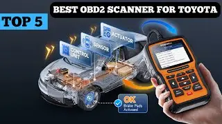 TOP 5 BEST OBD2 SCANNER FOR TOYOTA IN 2025 | Best Scan Tool For Toyota