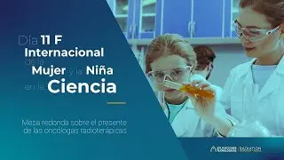 Mesa redonda 11F (2025) Mujeres en Oncología Radioterápica