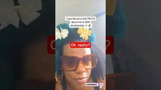 Tiana tells TRUTH about her & DDG situationship ☕🤌🏾 #shortsvideo