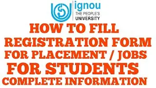 ignou new registration form for ignou students for campus placement jobs complete information 2019
