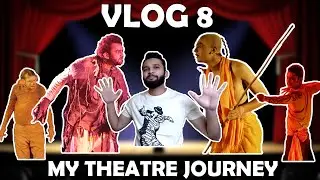 V8 | My Theatre Journey | Nagpur Theatre | Movie_Madaari Vlog 8