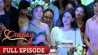 Onanay: Full Episode 105