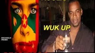 [NEW SPICEMAS 2014] Koolio - Wuk Up - Grenada Soca 2014