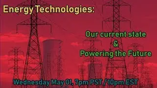 Energy Technologies - Powering the Future