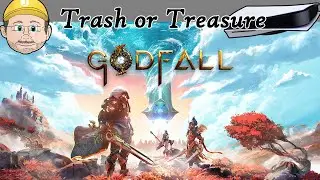 GodFall - Trash or Treasure