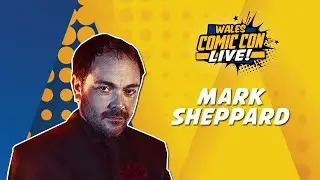 Supernatural panel feat. Mark Sheppard at Wales Comic Con: LIVE - December 2020