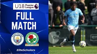 Full Match Man City vs Blackburn | U18 Premier League | 19/10/24